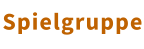 Spielgruppe